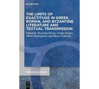 Olivia Montepao The Limits of Exactitude in Greek, Roman, and (Copertina rigida)
