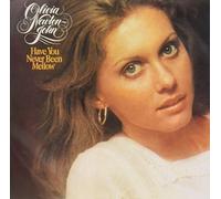 Olivia Newton-John - Have You Never Been Mellow