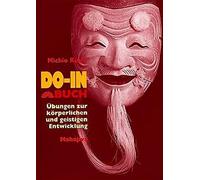 Olivia Oredson Michio DO-IN-Buch: Übungen zur körperlichen un (Copertina rigida)