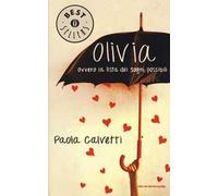 Olivia. Ovvero la lista dei sogni possibili