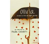 Olivia. Ovvero la lista dei sogni possibili