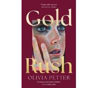 Olivia Petter Gold Rush (Tascabile)