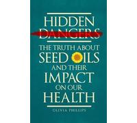 Olivia Phillips Hidden Dangers (Tascabile)