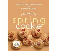 Olivia Rana Favorite Spring Cookie Collection (Tascabile)