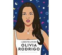 Olivia Rodrigo Lines to Live By (Copertina rigida)
