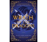 Olivia Rose Darling Wrath of the Dragons (Copertina rigida) Fear the Flames