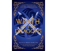 Wrath of the Dragons: A Novel