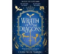 Olivia Rose Darling Wrath of the Dragons (Tascabile) Fear the Flames
