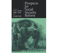 Olivia S. Mitchell Prospects for Social Security Reform (Copertina rigida)