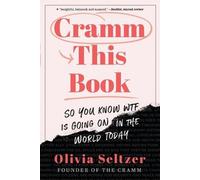 Olivia Seltzer Cramm This Book (Tascabile)
