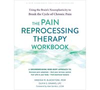 Olivia Sinaiko Vanessa Blacksto The Pain Reprocessing Therapy Workbo (Tascabile)