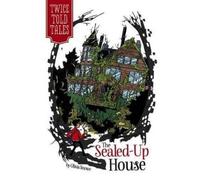 Olivia Snowe The Sealed-Up House (Copertina rigida)