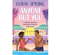 Olivia Spring Anyone But You (Copertina rigida) Love Hotel