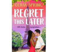 Olivia Spring Regret This Later (Copertina rigida) Love Hotel
