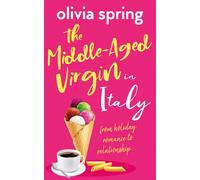 Olivia Spring The Middle-Aged Virgin in Italy (Tascabile) Middle-Aged Virgin