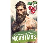 Olivia T. Turner Grumpy In The Mountains (Greene Mountain Boys) (Tascabile)