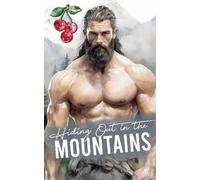 Olivia T Turner Hiding Out In The Mountains (Tascabile) Greene Mountain Boys