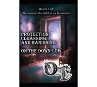 Olivia Talley Protection, Cleansing, and Banishing on the Down-Low (Tascabile)