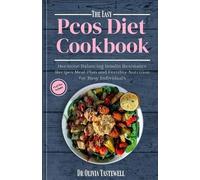 Olivia Tastewell The Easy PCOS Diet Cookbook (Tascabile)