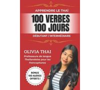 Olivia Thaï Apprendre le Thaï (Tascabile)