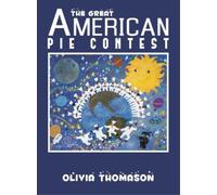 Olivia Thomason The Great American Pie Contest (Copertina rigida)