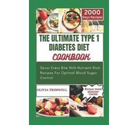 Olivia Trimwell The Ultimate Type 1 Diabetes Diet Cookbook (Tascabile)