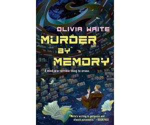 Olivia Waite Murder by Memory (Copertina rigida) Dorothy Gentleman