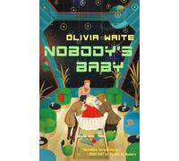 Olivia Waite Olivia Waite Nobody's Baby (Copertina rigida) (PRESALE 07/05/2026)