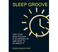 Olivia Walch Sleep Groove (Copertina rigida)