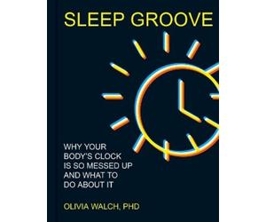 Olivia Walch Sleep Groove (Copertina rigida)