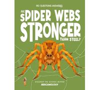 Olivia Watson Are Spider Webs Stronger Than Steel? (Copertina rigida)