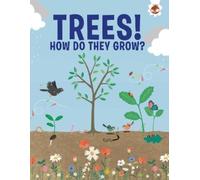 Olivia Watson Trees, How Do They Grow? (Tascabile) Trees