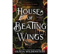Olivia Wildenstein House of Beating Wings (Standard Edition) (Tascabile)