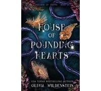 Olivia Wildenstein House of Pounding Hearts (Tascabile) Kingdom of Crows