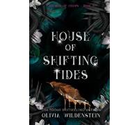 Olivia Wildenstein House of Shifting Tides (Tascabile) Kingdom of Crows