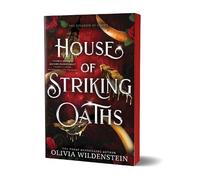Olivia Wildenstein House of Striking Oaths (Deluxe Edition) (Tascabile)