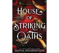 Olivia Wildenstein House of Striking Oaths (Standard Edition) (Tascabile)