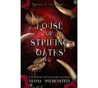 Olivia Wildenstein House of Striking Oaths (Tascabile) Kingdom of Crows