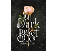 Olivia Wildenstein My Dark Beast (Copertina rigida)