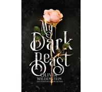 Olivia Wildenstein My Dark Beast (Tascabile)