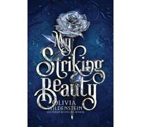 Olivia Wildenstein My Striking Beauty (Copertina rigida) Wicked Retellings