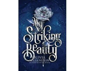 Olivia Wildenstein My Striking Beauty (Copertina rigida) Wicked Retellings