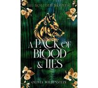 Olivia Wildenstein Pack of Blood and Lies (Tascabile) Boulder Wolves