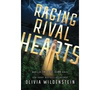 Olivia Wildenstein Raging Rival Hearts (Tascabile) Lost Clan