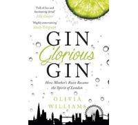 Olivia Williams Gin Glorious Gin (Tascabile)