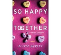 Olivia Worley So Happy Together (Copertina rigida)