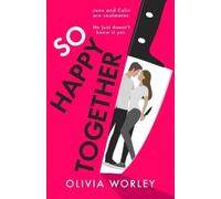 Olivia Worley So Happy Together (Copertina rigida)