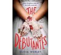 Olivia Worley The Debutantes (Tascabile)