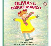 Olivia y el bosque mágico: 1