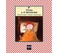 Olivia y el fantasma / Olivia and the Ghost: 8